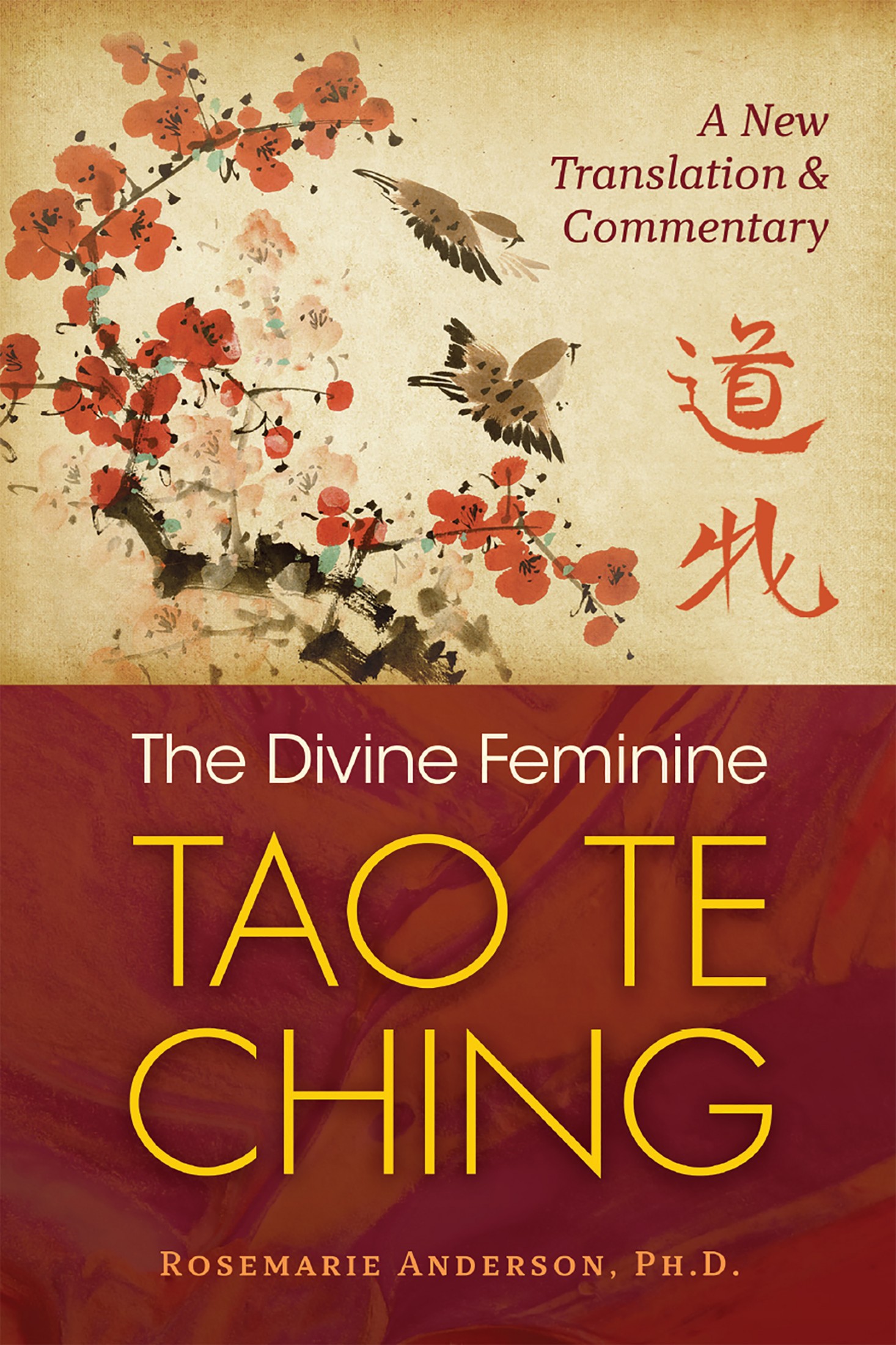 The Divine Feminine Tao Te Ching