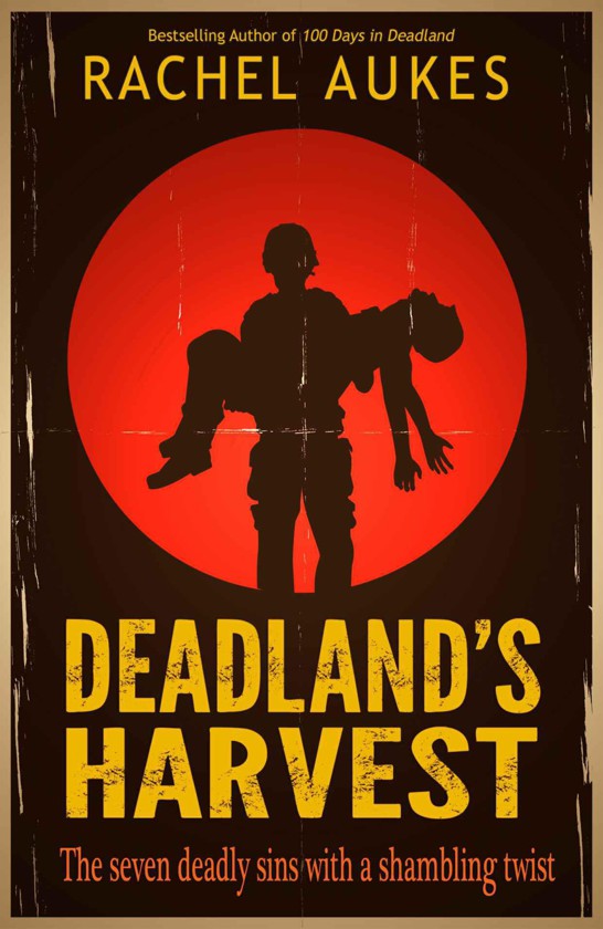 Deadland's Harvest (Deadland Saga)