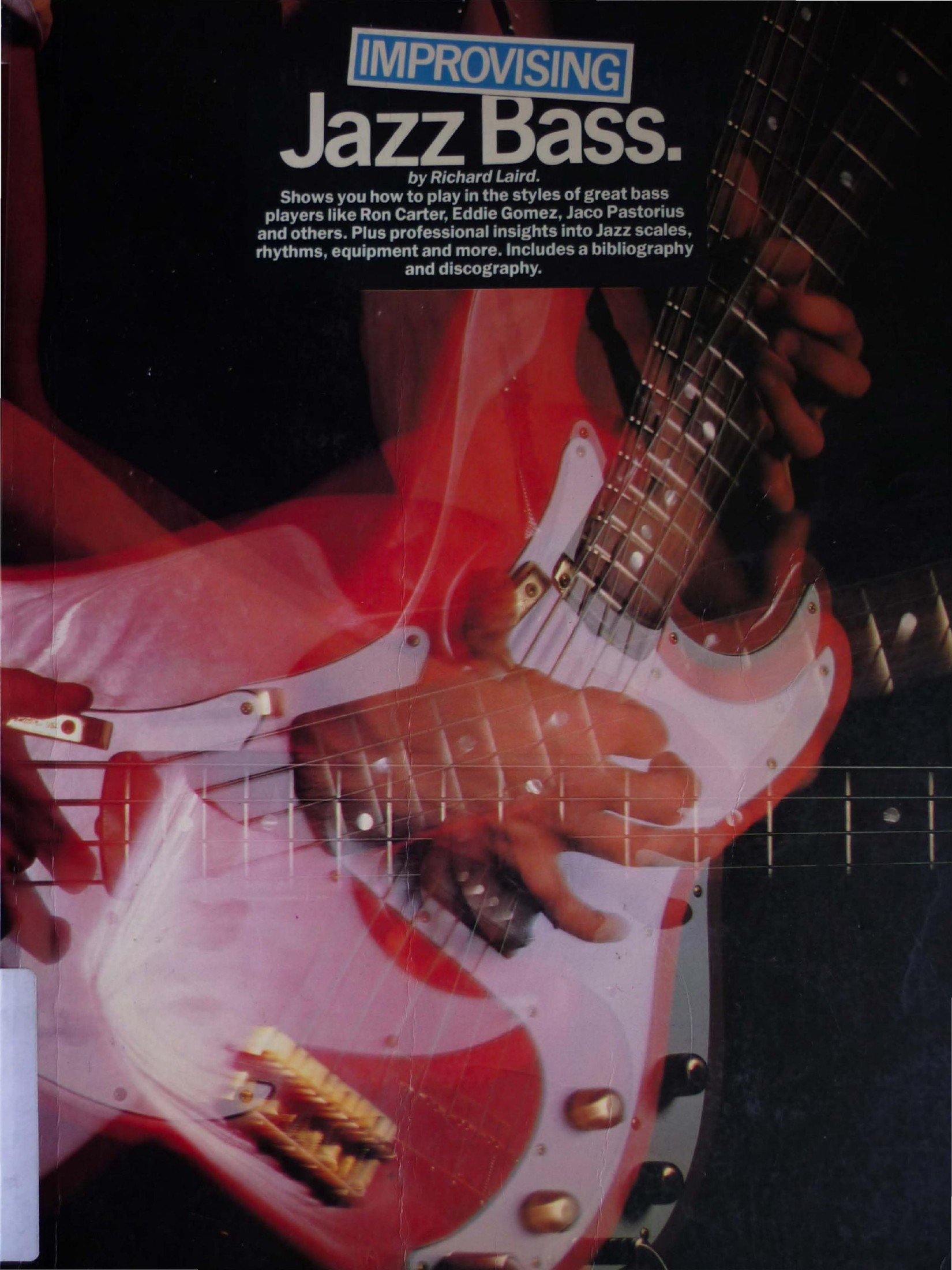 Laird Richard Improvising Jazz Bass