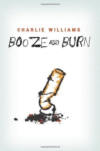 Booze and Burn