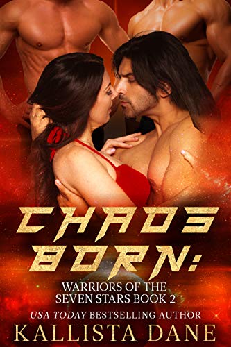 Chaos Born: A Sci-Fi Menage Romance