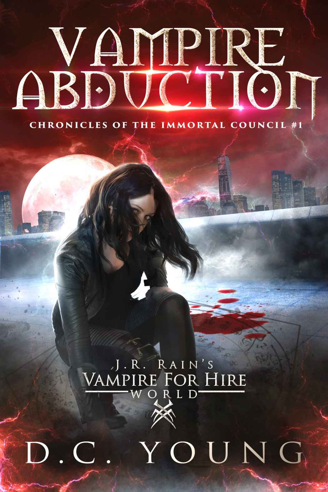 J R Rain's Vampire for Hire World- Vampire Abduction