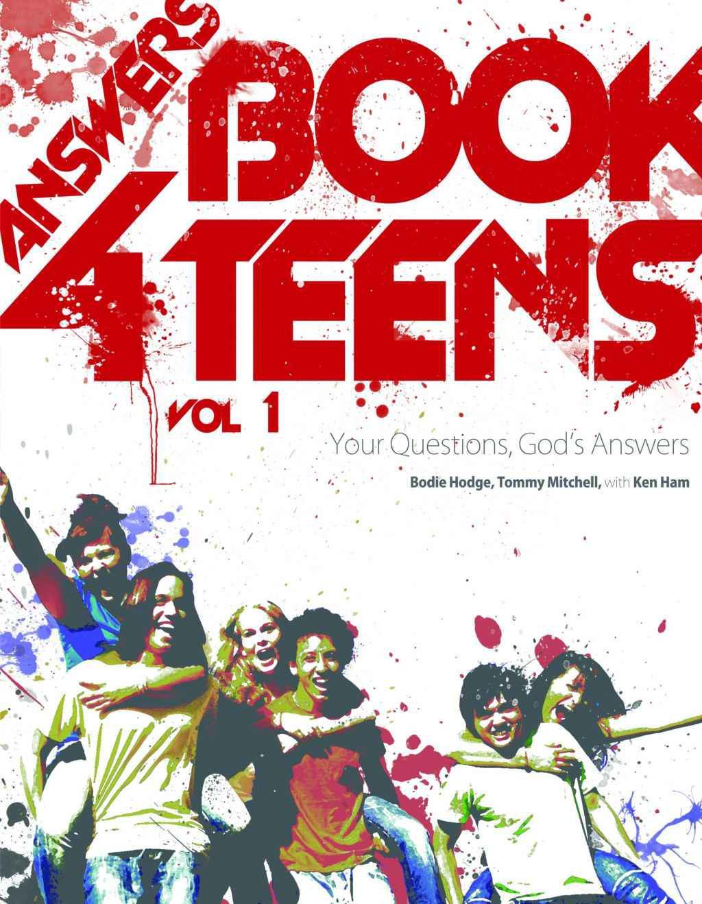 Answers Book for Teens Volume 1: Your Questions God's Answers