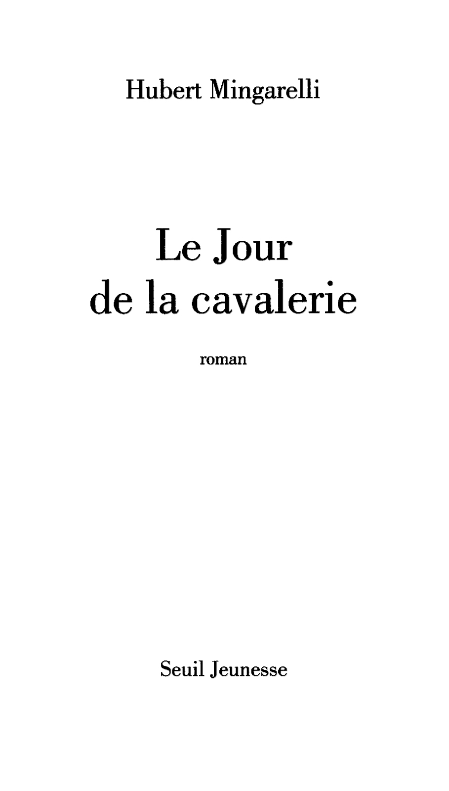 Le Jour de la cavalerie