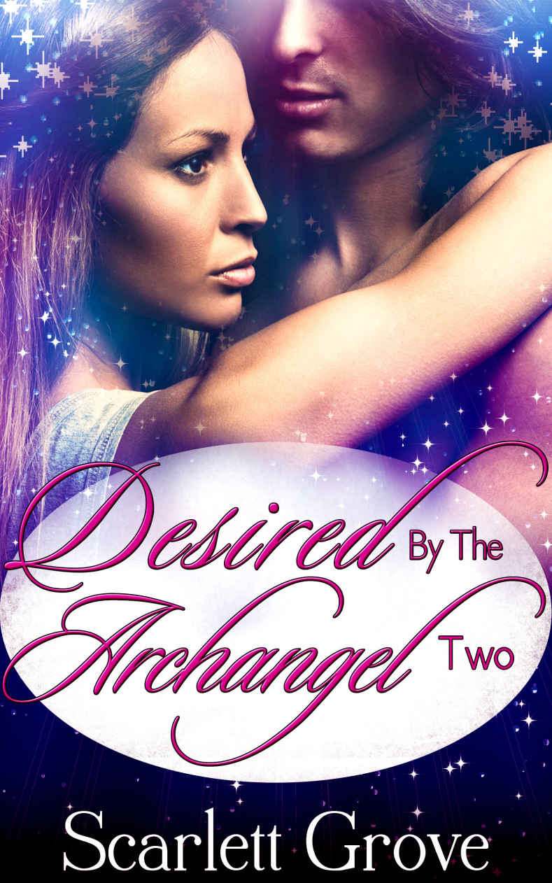 Desired By The Archangel 2