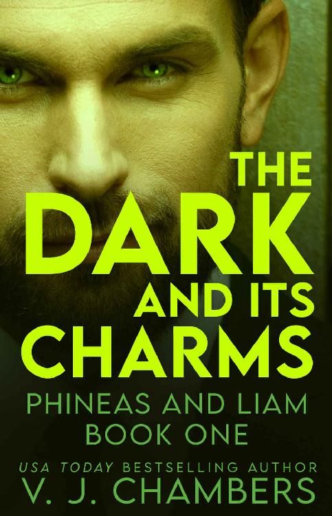 The Dark and Its Charms: a serial killer thriller (Phineas and Liam Book 1)