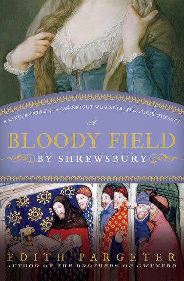 A Bloody Field by Shrewsbury