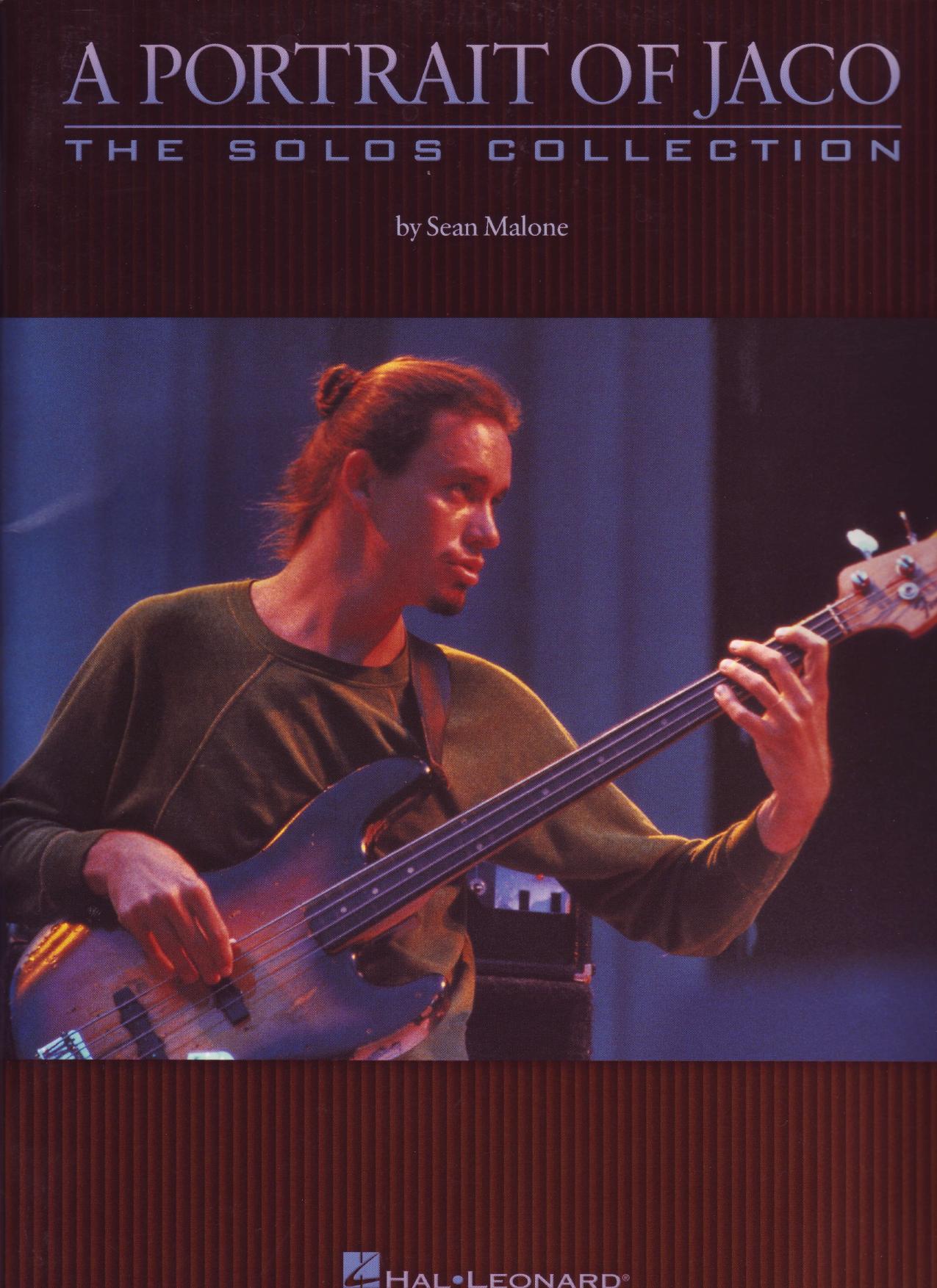 Pastorius Malone Sean Hal Leonard Bass Instruction A Portrait Of Jaco The Solos Collection