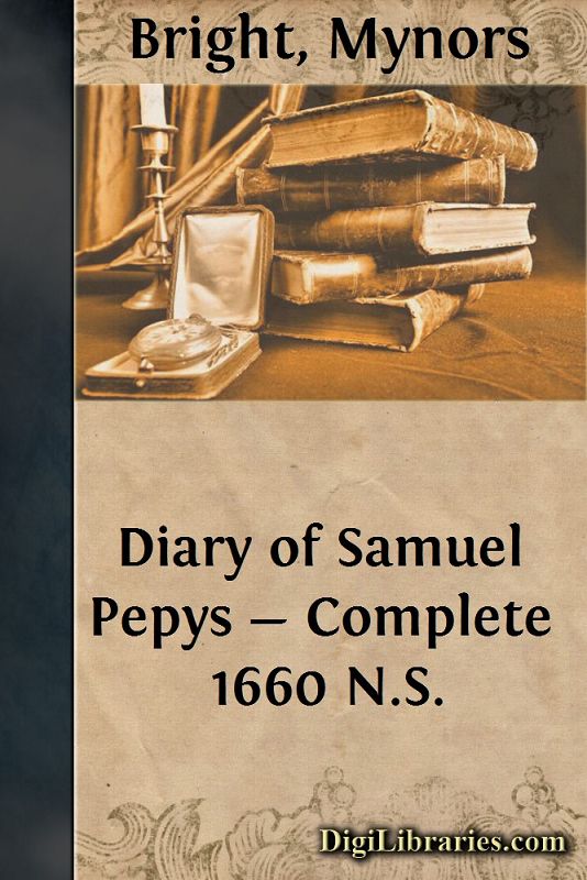 Diary of Samuel Pepys — Complete 1660 N.S.