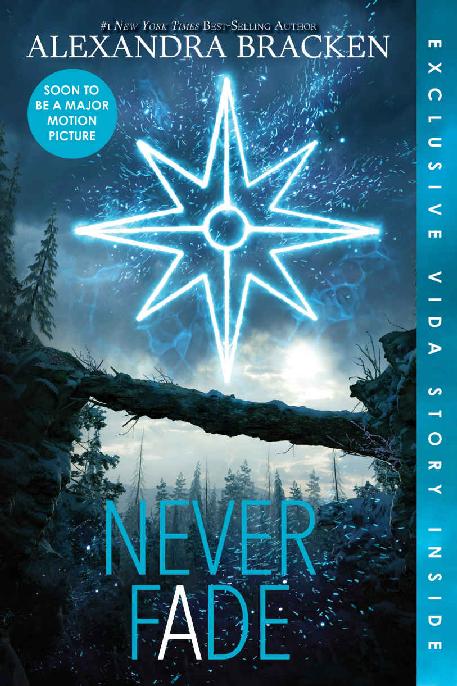 Darkest Minds: Never Fade (Bonus Content) (Darkest Minds Novel, A)