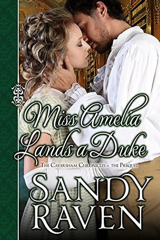 Miss Amelia Lands A Duke