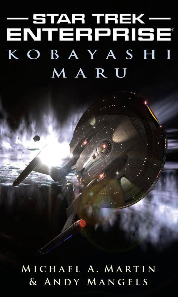 Star Trek Enterprise - 12 - Kobayashi Maru