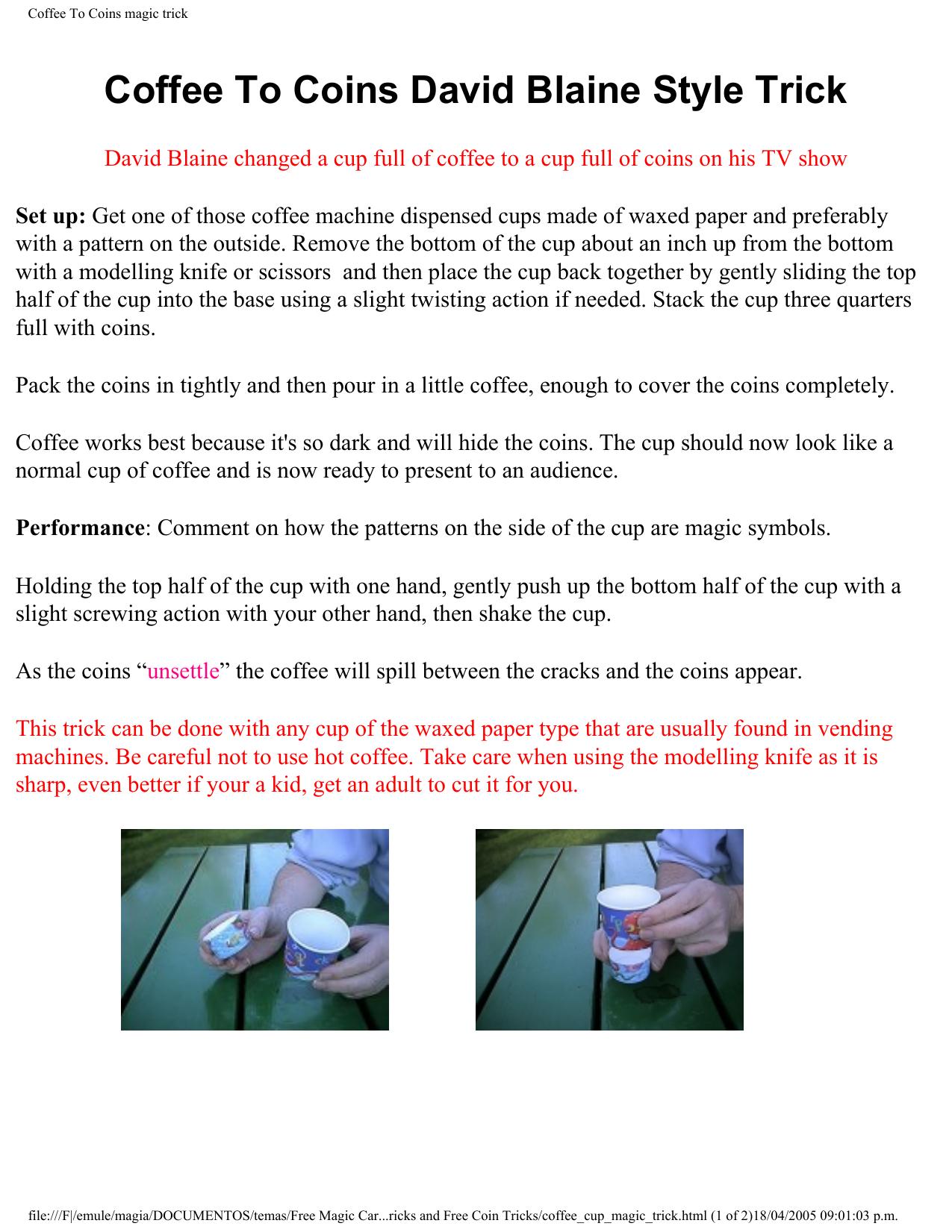 Coffee To Coins magic trick