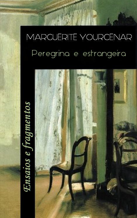 Peregrina e estrangeira