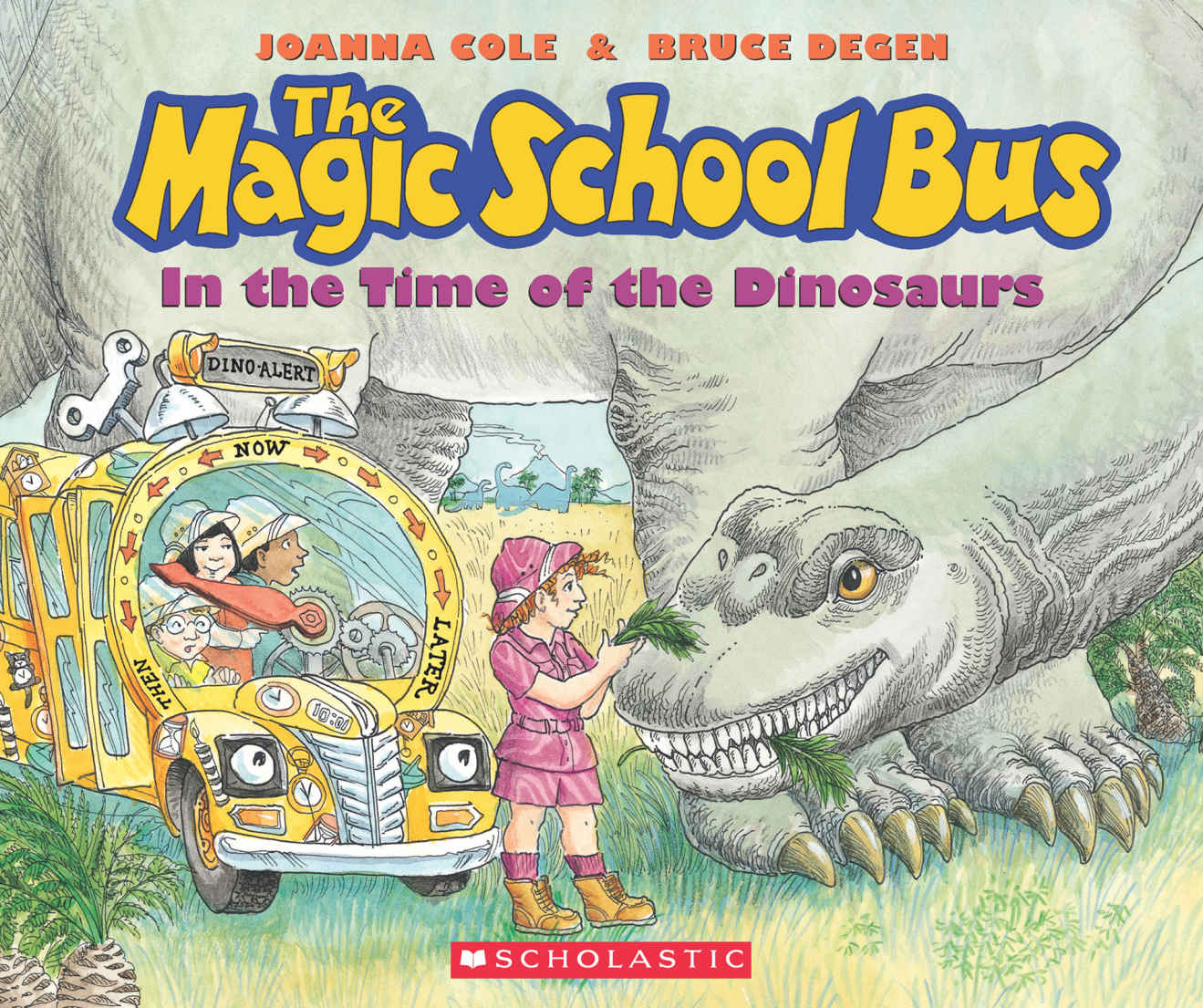 In the Time of the Dinosaurs (The Magic School Bus)