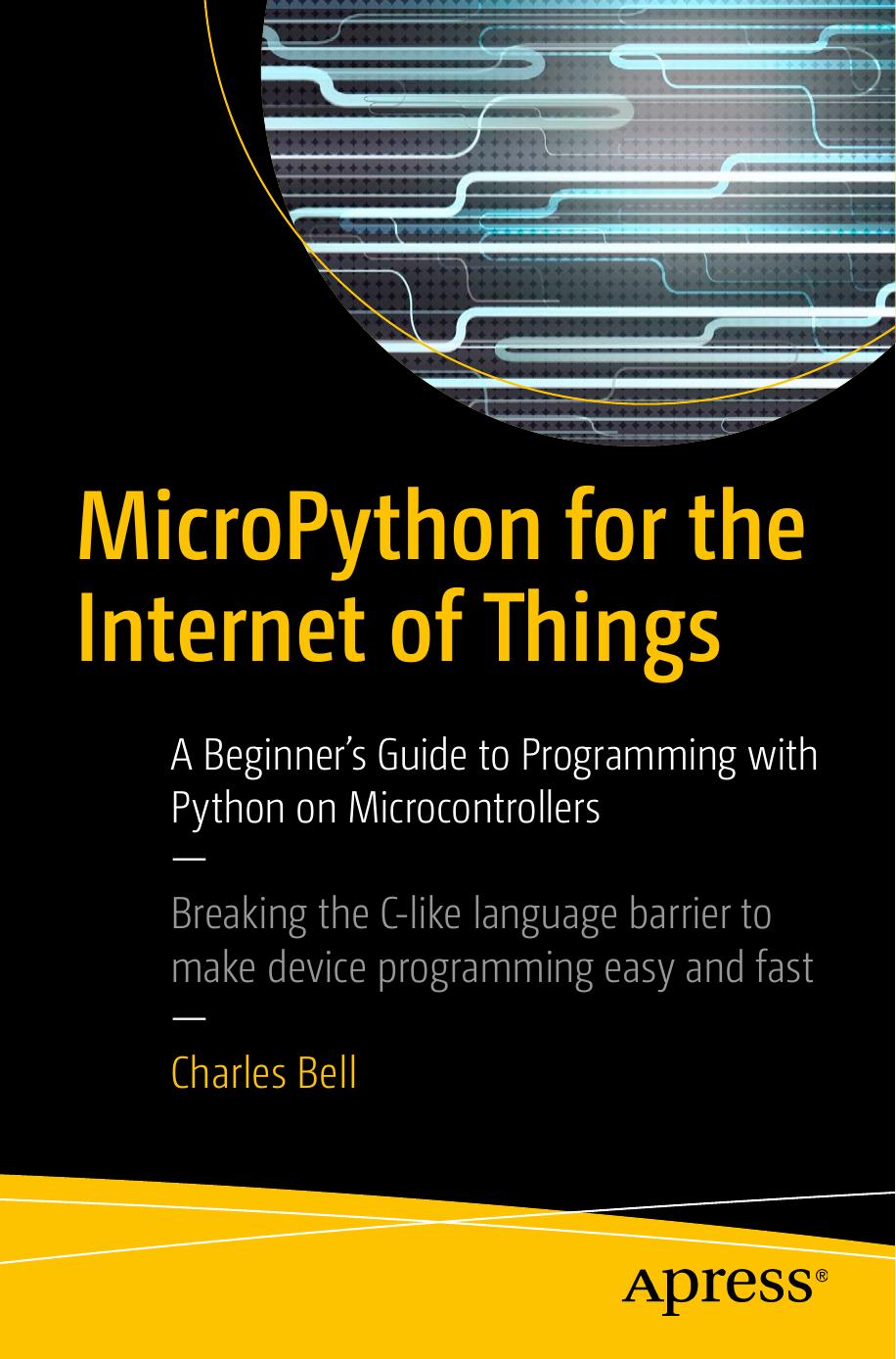 Bell Micropython For The Internet Of Things 2017