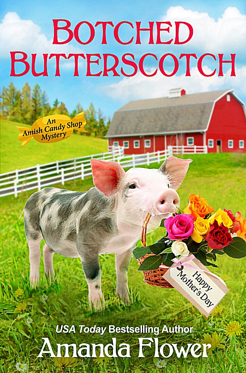 Botched Butterscotch (Amish Candy Shop #4.5)