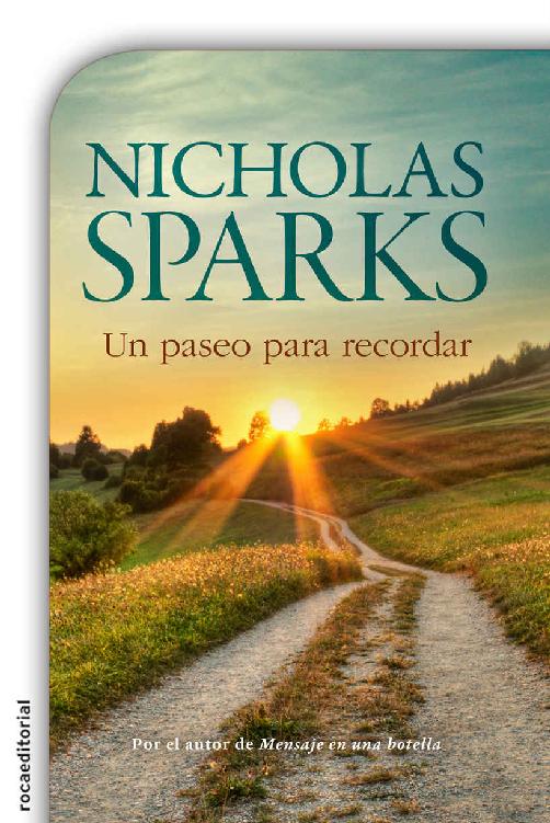 Un paseo para recordar (Novela (roca)) (Spanish Edition)