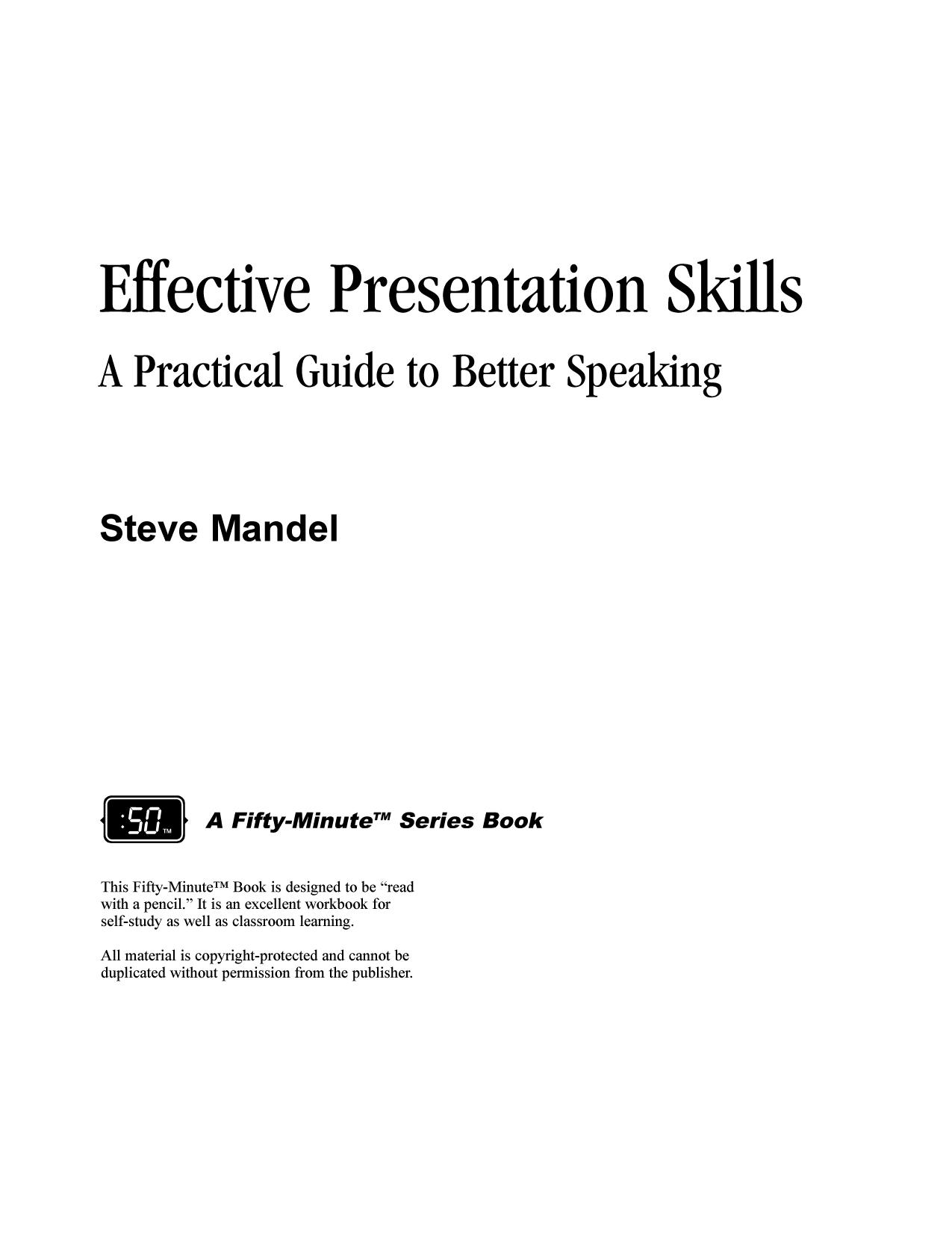 Effective Presentation Skills 1560525266