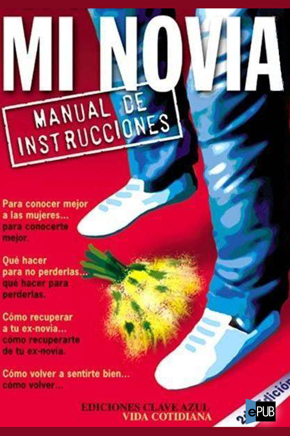 Mi novia. Manual de instrucciones