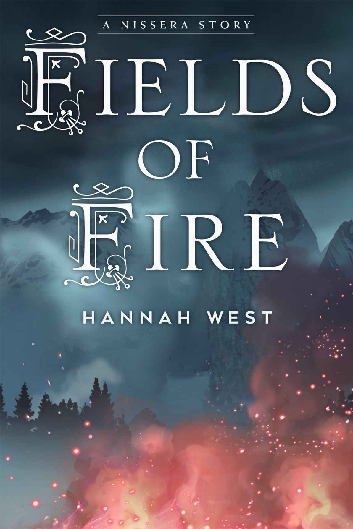 Fields of Fire (The Nissera Chronicles)