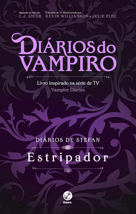 O Estripador (Diários de Stefan Livro 4)