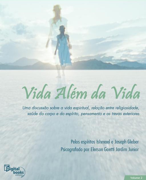 Vida Além da Vida - Vol 2