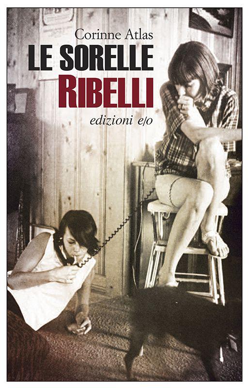 Le sorelle ribelli