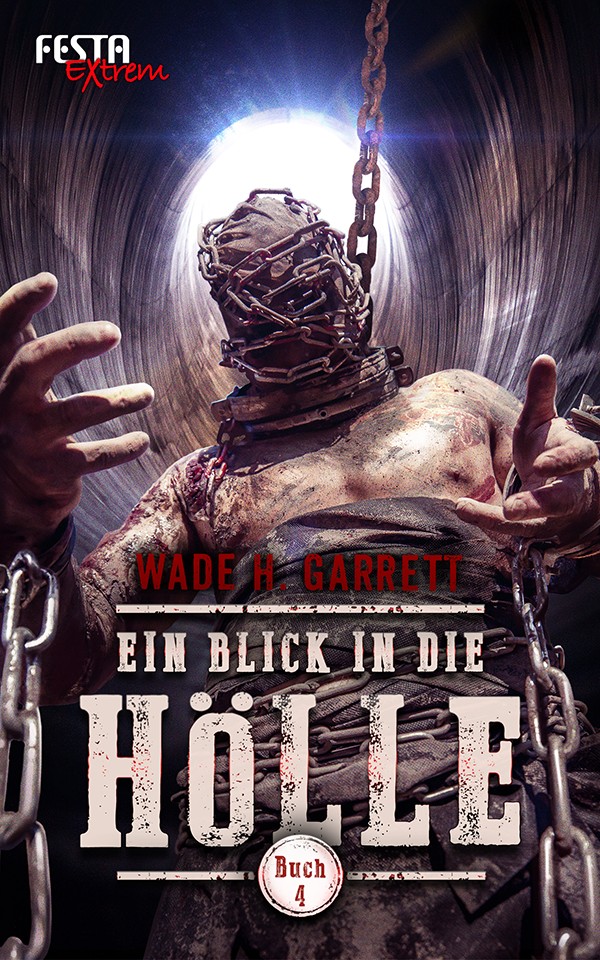 Ein Blick in die Hölle - Buch 4