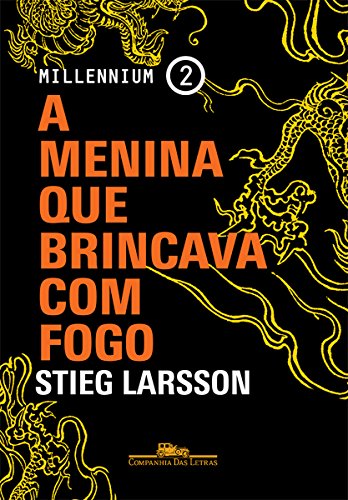 A Menina Que Brincava Com Fogo