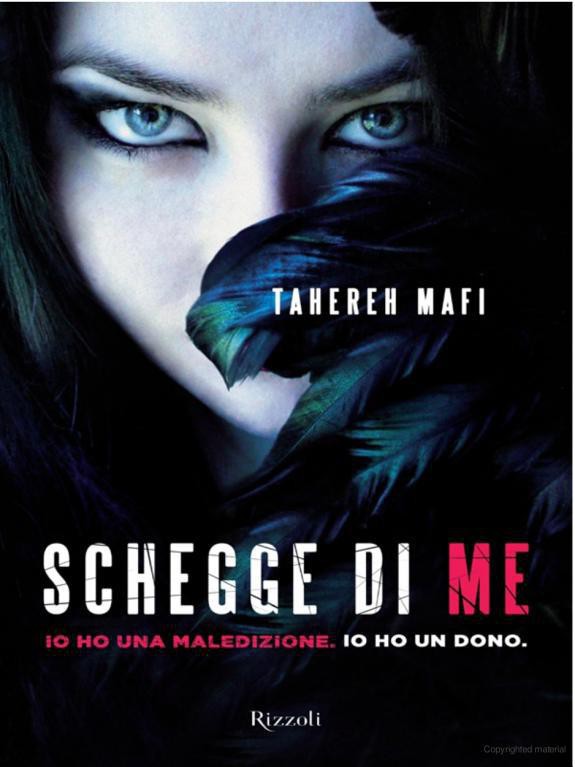 Schegge di me: Io ho una maledizione, io ho un dono