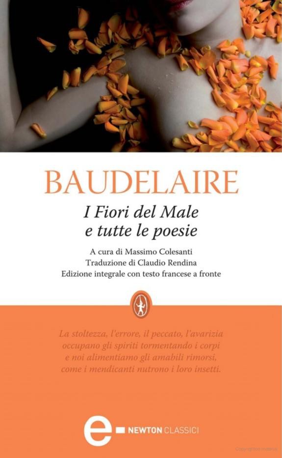 Baudelaire Charles - 1857 - I fiori del male e tutte le poesie