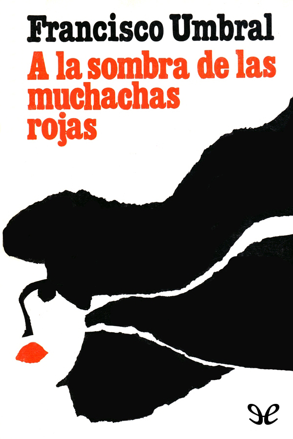 A la sombra de las muchachas rojas