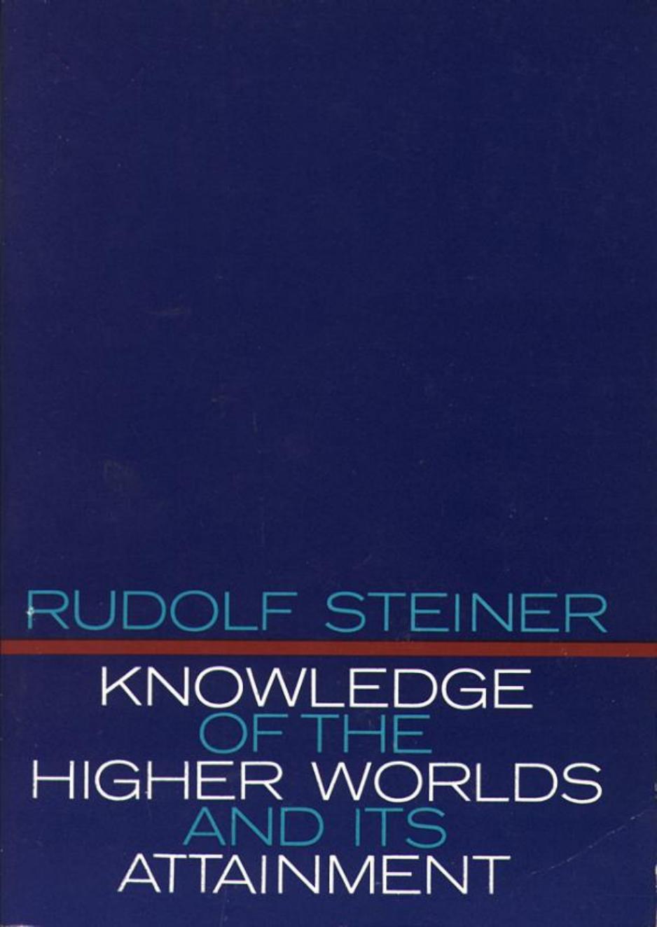 Steiner: Knowledge of the Higher Worlds: Contents