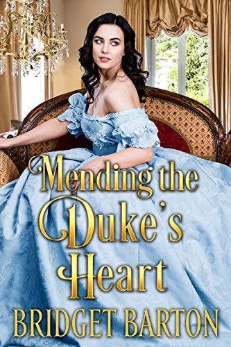 Mending the Duke's Heart