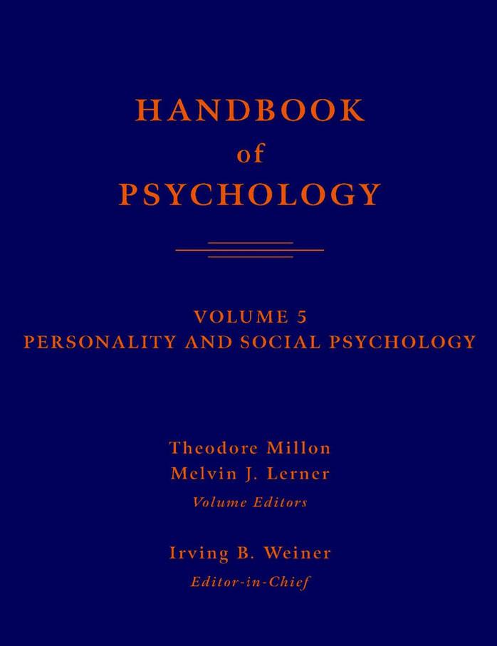 Wiley 2003 Handbook Of Psychology Volume 05 Personality And Social Psychology