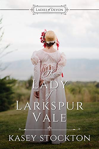 The Lady of Larkspur Vale