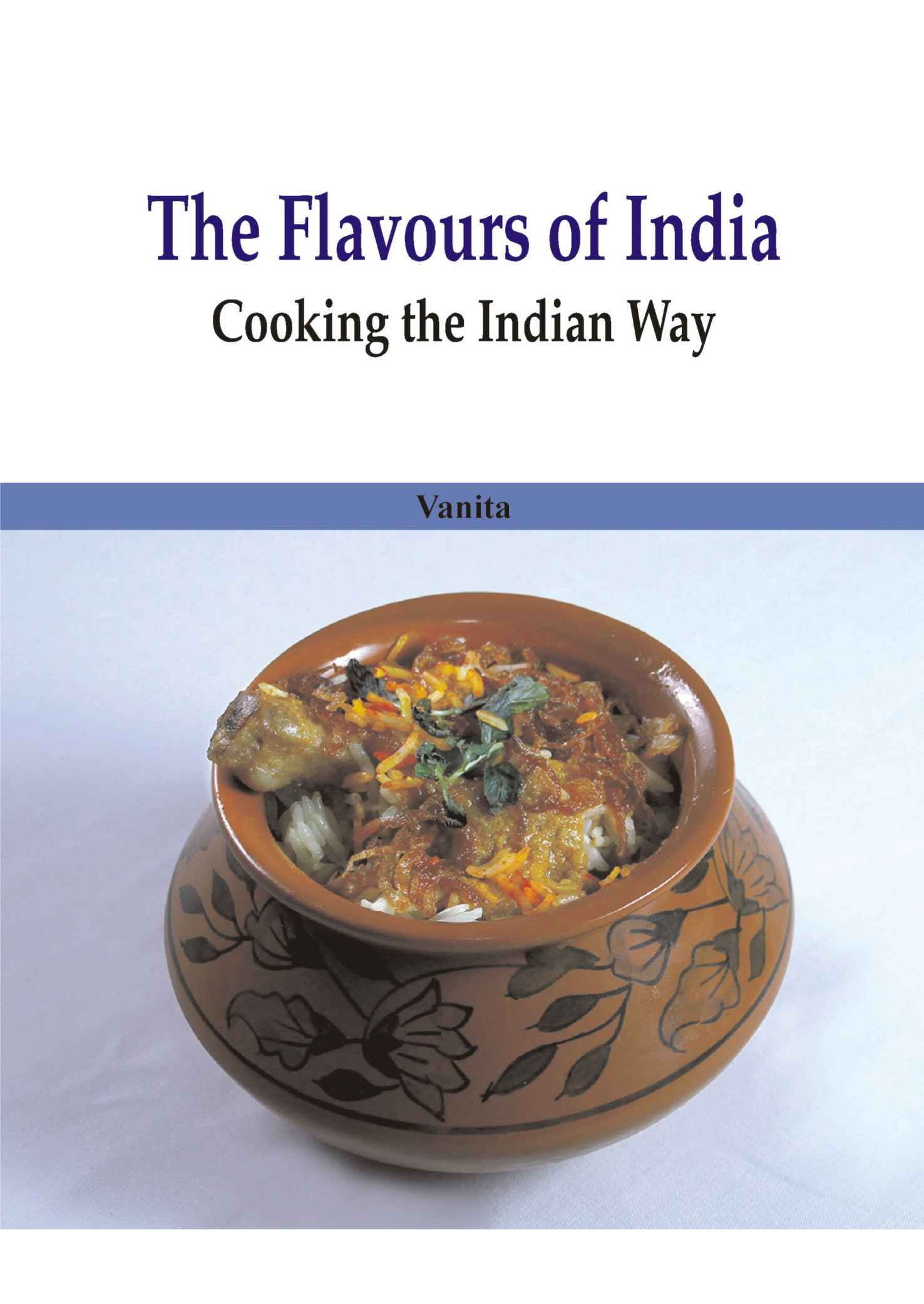 The Flavours Of India