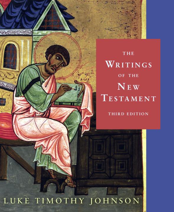 The Writings of the New Testament: Third Edition