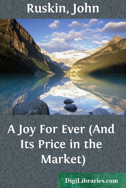 A Joy For Ever / (And Its Price in the Market)