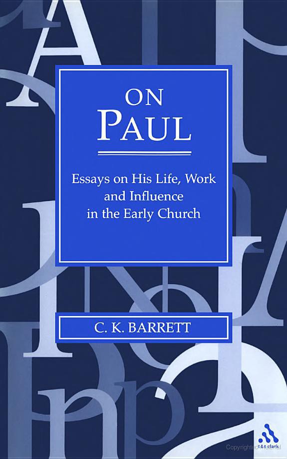 On Paul: Essays on His Life, Work, and Influence in the Early Church