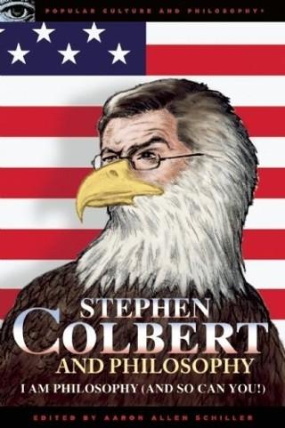 Stephen Colbert and Philosophy