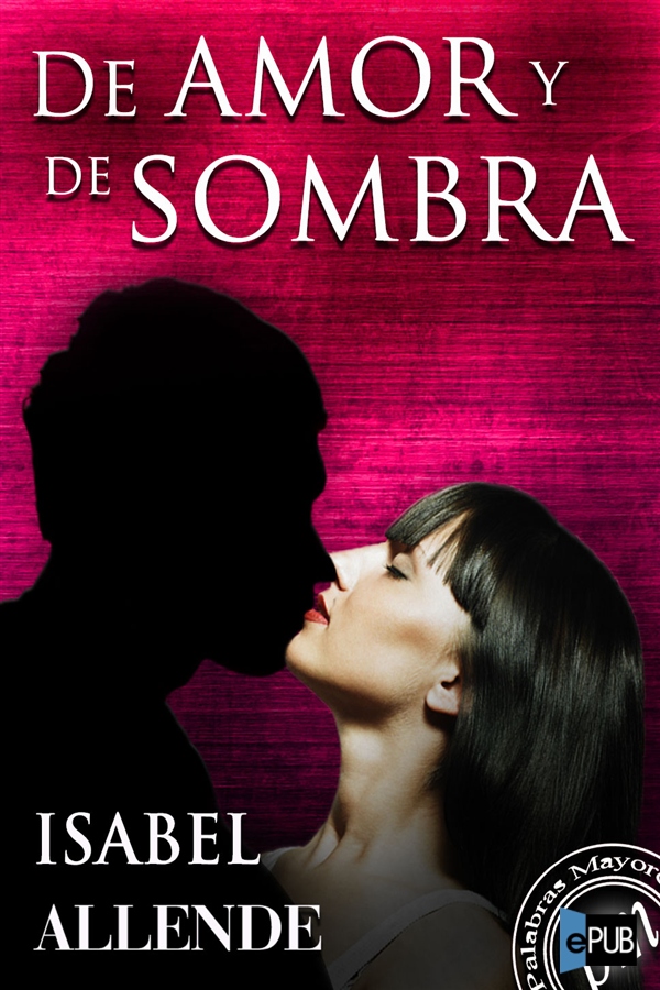 De amor y de sombra