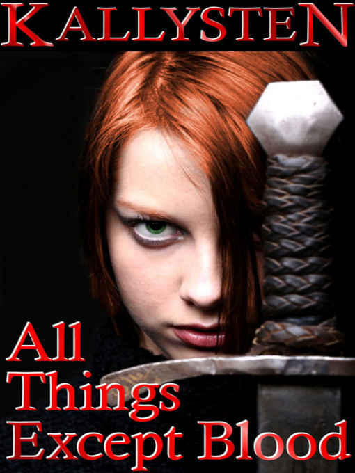 All Things Except Blood