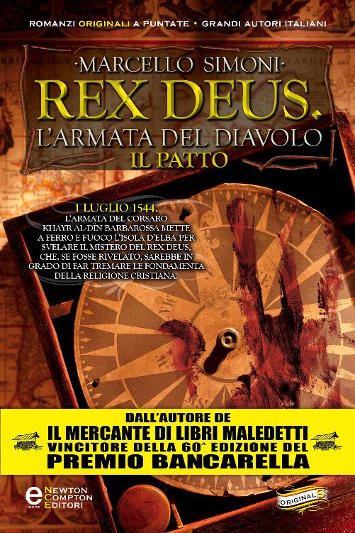 Il patto. Rex Deus. L'armata del diavolo