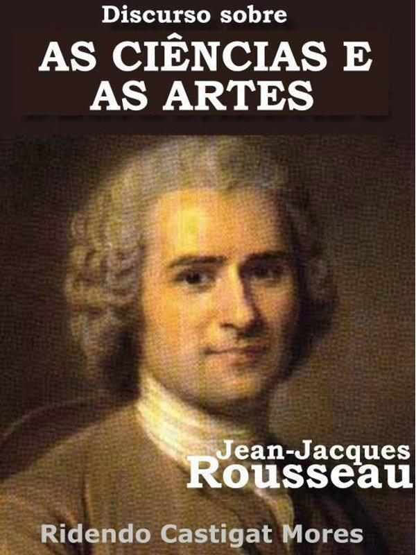 Discurso Sobre as Ciências e as Artes