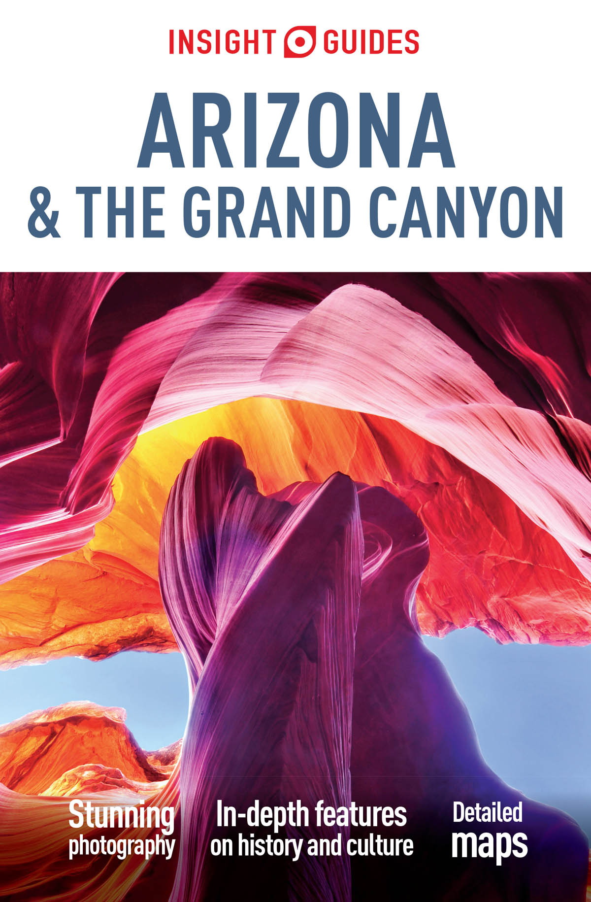 Insight Guides: Arizona & the Grand Canyon