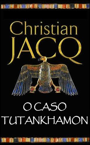 O Caso Tutankhamon