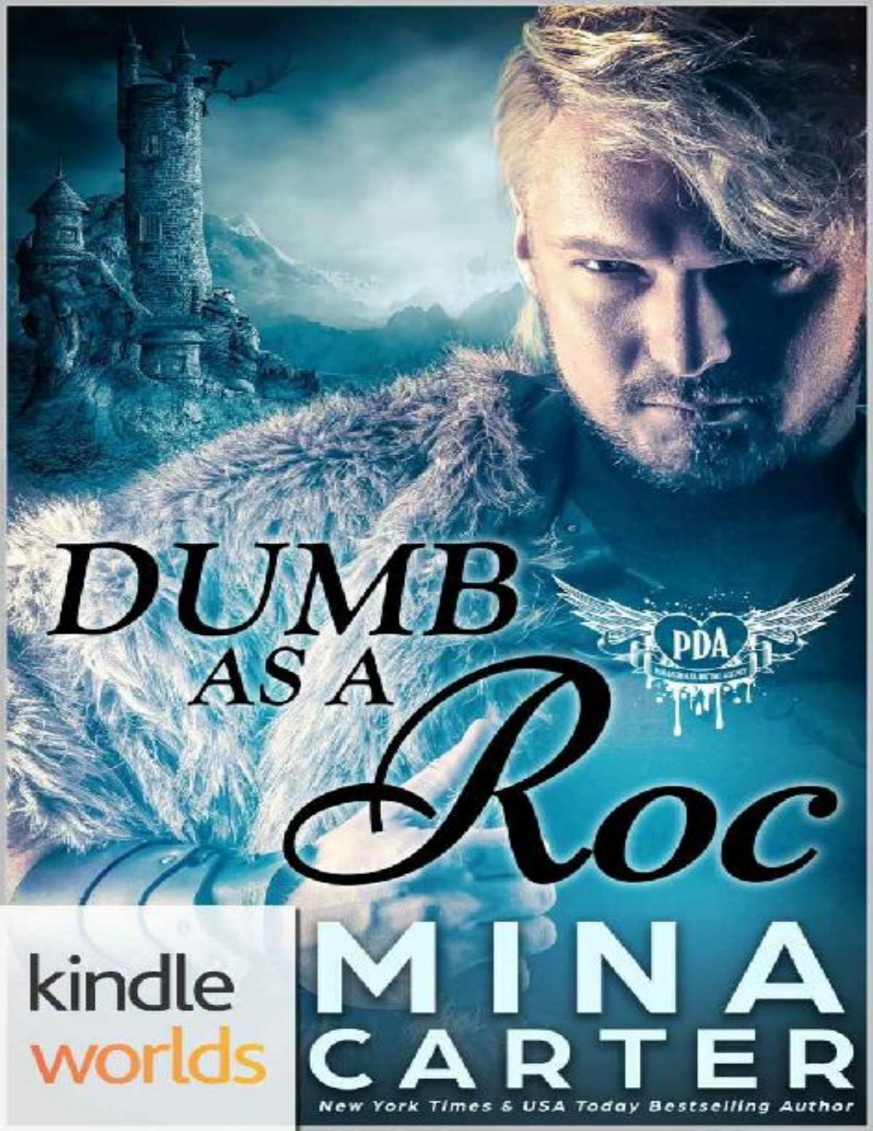 Paranormal Dating Agency: Dumb as a Roc (Kindle Worlds Novella)