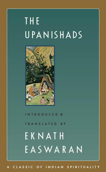 The Upanishads (Classic of Indian Spirituality)